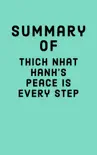 Summary of Thich Nhat Hanh’s Peace Is Every Step sinopsis y comentarios