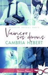 Vaincre ses démons book summary, reviews and downlod