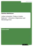 Arthur Schnitzler: "Doktor Gräsler, Badearzt" - Zwischen Solipsismus und Kleinbürgertum sinopsis y comentarios