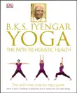 B.K.S. Iyengar Yoga synopsis, comments