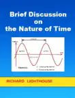 Brief Discussion on the Nature of Time synopsis, comments