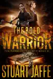 The Bold Warrior synopsis, comments