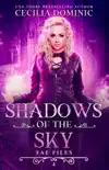Shadows of the Sky synopsis, comments