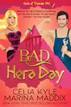 Bad Hera Day synopsis, comments