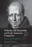 Wilhelm von Humboldt and Early American Linguistics sinopsis y comentarios