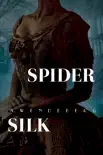 Spider Silk synopsis, comments