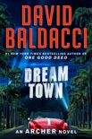 Dream Town book summary, reviews and download