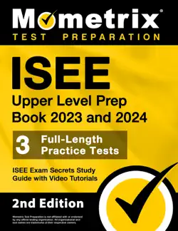 isee upper level prep book 2023 and 2024 - 3 full-length practice tests, isee exam secrets study guide with video tutorials book cover image