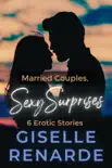 Married Couples, Sexy Surprises synopsis, comments