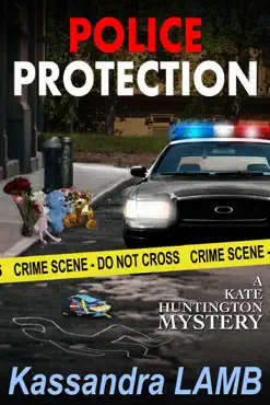 police protection, a kate huntington mystery book cover image
