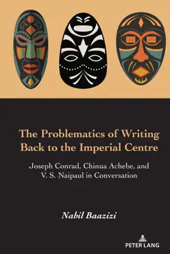 the problematics of writing back to the imperial centre book cover image