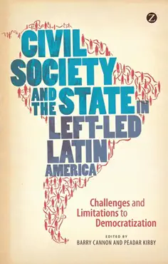 civil society and the state in left-led latin america book cover image