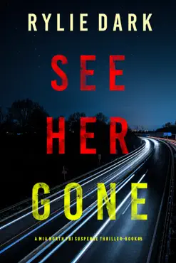 see her gone (a mia north fbi suspense thriller—book five) book cover image