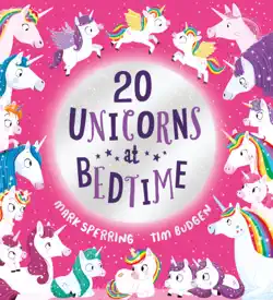 twenty unicorns at bedtime book cover image