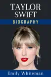 Taylor Swift Biography synopsis, comments