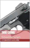 True Crime - Behind the Scenes synopsis, comments