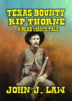 rip thorne - texas bounty hunter book cover image
