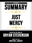 Extended Summary - Just Mercy - Based On The Book By Bryan Stevenson sinopsis y comentarios