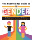 The Babylon Bee Guide to Gender synopsis, comments