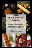 THE FLAVORS OF INDIA synopsis, comments