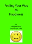 Feeling Your Way to Happiness synopsis, comments