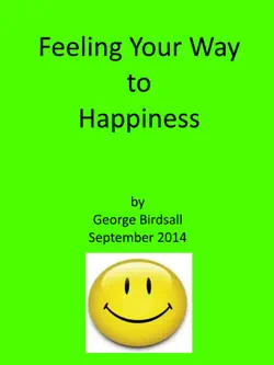 feeling your way to happiness imagen de la portada del libro