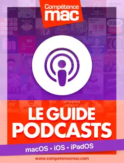 le guide podcasts pour macos, ios et ipados imagen de la portada del libro