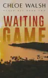 Waiting Game: Ocean Bay #2 sinopsis y comentarios