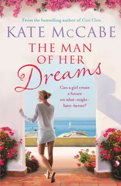 the man of her dreams: can she build a future on what-might-have-beens? imagen de la portada del libro