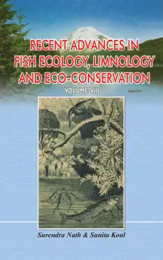 recent advances in fish ecology, limnology and eco-conservation book cover image