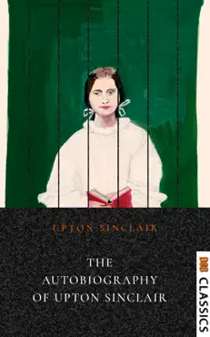 the autobiography of upton sinclair book cover image