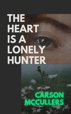 the heart is a lonely hunter imagen de la portada del libro