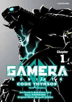 gamera-rebirth- code thyrsos chapter 1 book cover image