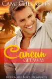 Cancun Getaway synopsis, comments