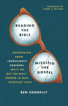 reading the bible, missing the gospel book cover image