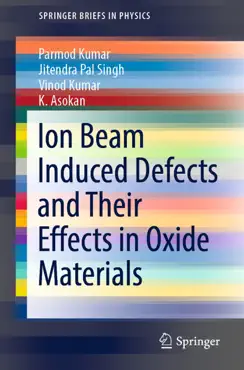 ion beam induced defects and their effects in oxide materials book cover image