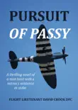 Pursuit of Passy synopsis, comments