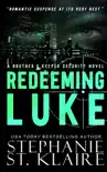 Redeeming Luke synopsis, comments