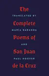 The Complete Poems of San Juan de la Cruz synopsis, comments