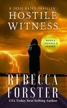hostile witness, a josie bates thriller book cover image