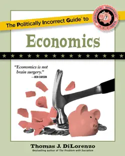 the politically incorrect guide to economics book cover image