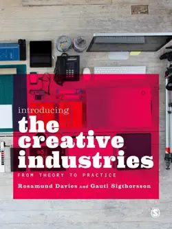 introducing the creative industries : from theory to practice imagen de la portada del libro