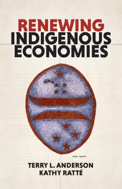 renewing indigenous economies book cover image