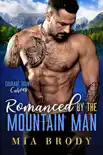 Romanced by the Mountain Man synopsis, comments