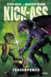 Kick-Ass - Frauenpower 4 synopsis, comments