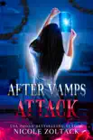 After Vamps Attack synopsis, comments