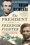 The President and the Freedom Fighter book summary, reviews and download
