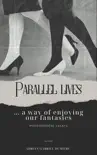Parallel lives synopsis, comments