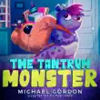 The Tantrum Monster synopsis, comments