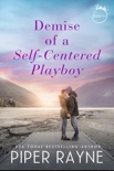 Demise of a Self-Centered Playboy book summary, reviews and downlod